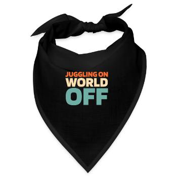 Jonglieren Jongleur Juggling On World Off - Bandana Dreieckstuch - Schwarz - Vorne
