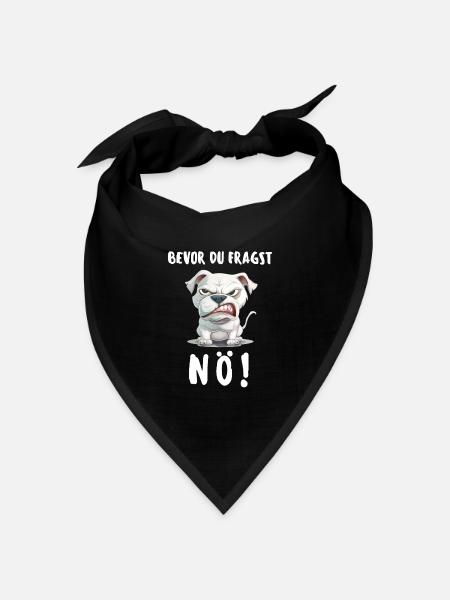 Hund Tshirt Lustig Witzig Humor Sarkasmus Ironie - Bandana Dreieckstuch - Schwarz