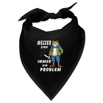 FROSCH MESSER SIND IMMER EIN PROBLEM - Bandana Dreieckstuch - Schwarz - Vorne