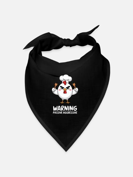 Vorsicht! Passiv-Aggressives Huhn Koch Motiv - Bandana Dreieckstuch - Schwarz