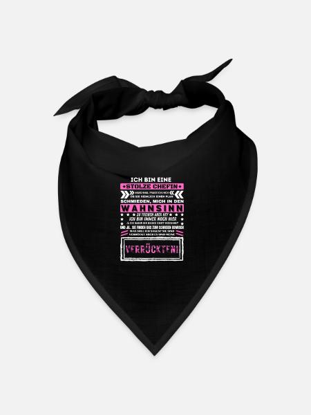 ICH BIN EINE STOLZE CHEFIN Humor Lustig - Bandana Dreieckstuch - Schwarz