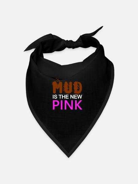 MUD is the new PINK - Selbstbewusst - Drecksau - Bandana Dreieckstuch - Schwarz