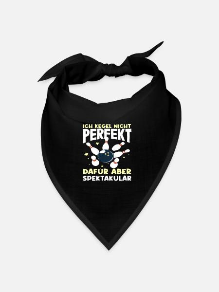 Ich Kegel Nicht Perfekt Dafür Aber Spektakulär - Bandana Dreieckstuch - Schwarz