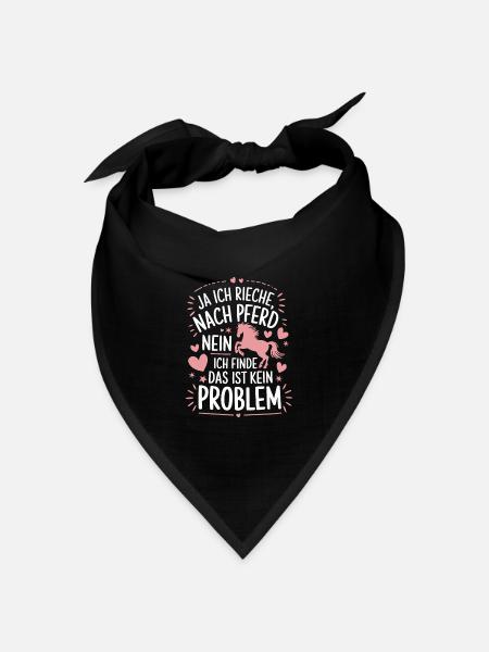 Ja ich rieche nach Pferd Reiterin Pferdeliebhaber - Bandana Dreieckstuch - Schwarz