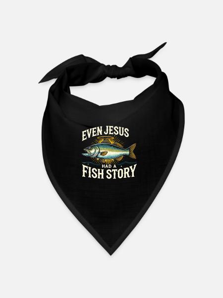 Sogar Jesus hatte eine Fischgeschichte - Bandana Dreieckstuch - Schwarz