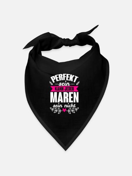 Maren - Perfekt Sein Kann Jeder Maren Nicht - Bandana Dreieckstuch - Schwarz