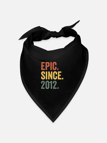 Epic Since 2012 Geburtsjahr Geburtstag - Bandana Dreieckstuch - Schwarz