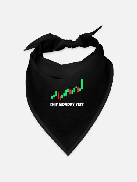 Is it monday yet? Aktienmarkt Börse Trader - Bandana Dreieckstuch - Schwarz