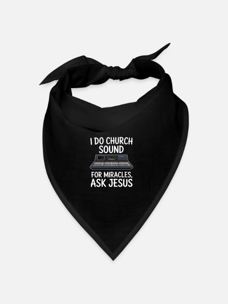 I Do Church Sound For Miracles Audio Engineer - Bandana Dreieckstuch - Schwarz