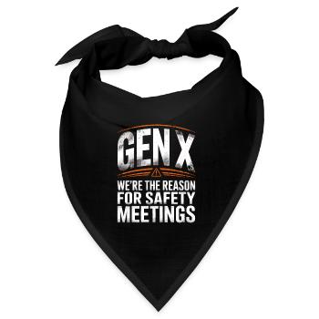 Gen X Sicherheitsmeetings Spruch - Bandana Dreieckstuch - Schwarz - Vorne
