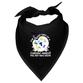 Funny Art Painter Died Of A Cardiac Arrest Drawing - Bandana Dreieckstuch - Schwarz - Vorne