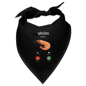 Shrim Calling Funny Meme Shrimp Garnele Anruf - Bandana Dreieckstuch - Schwarz - Vorne
