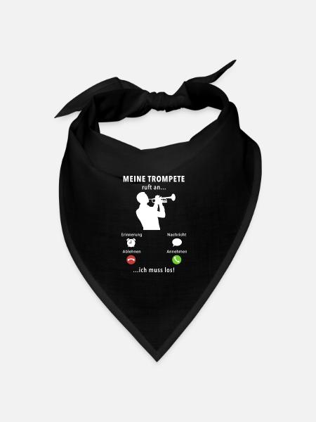 Meine Trompete ruft an - ich muss los - Spruch - Bandana Dreieckstuch - Schwarz