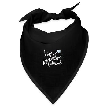 For the Bride, Team Bride I'm getting married - Bandana Dreieckstuch - Schwarz - Vorne