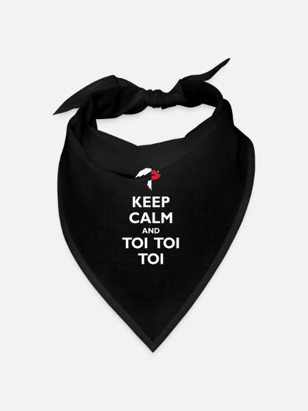 Keep Calm and Toi Toi Toi - Bandana Dreieckstuch - Schwarz