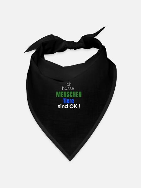 Ich hasse Menschen Tiere sind Ok - Bandana Dreieckstuch - Schwarz