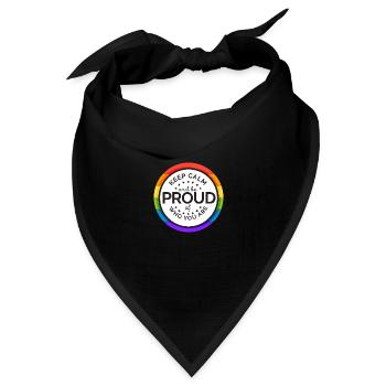 Keep Clam and be proud of who you are - Bandana Dreieckstuch - Schwarz - Vorne