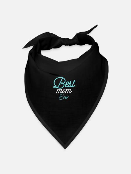 Best mom ever - Bandana Dreieckstuch - Schwarz