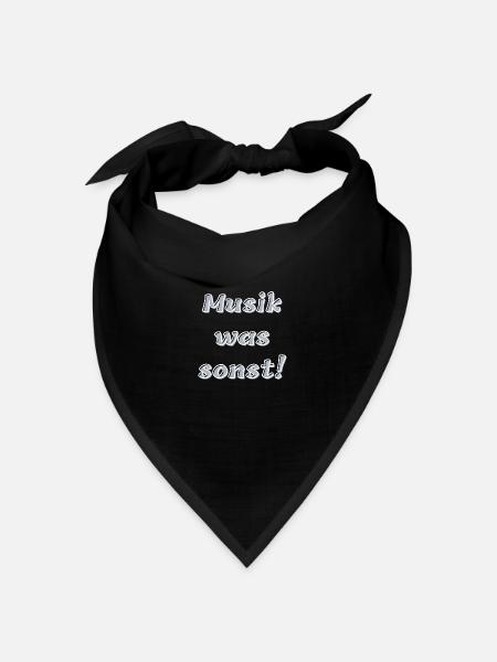 Musik, was sonst! - Bandana Dreieckstuch - Schwarz