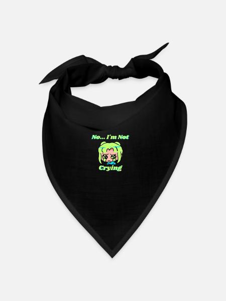 No I m Not Crying - Hellgrün/Hellblau - Bandana Dreieckstuch - Schwarz