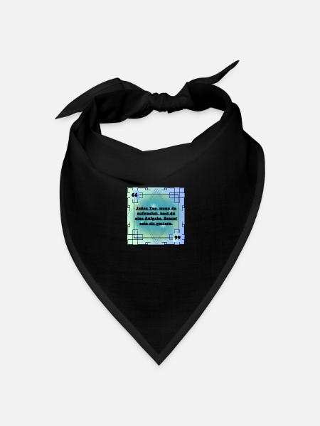 Zitat Sprüche - Bandana Dreieckstuch - Schwarz