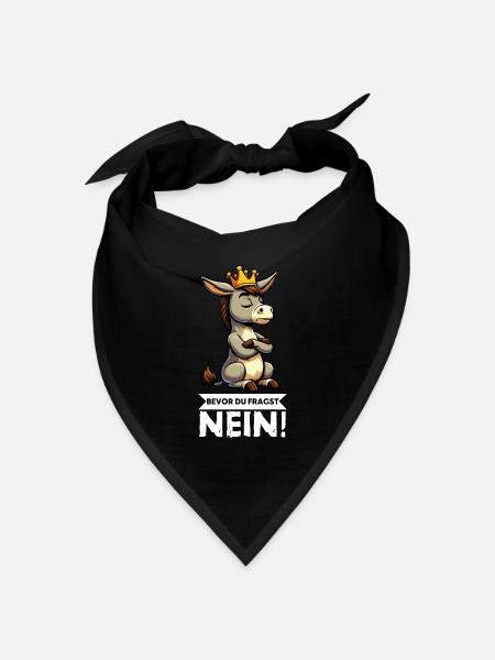 Bevor Du Fragst Nein Esel Eselchen Eselhalter - Bandana Dreieckstuch - Schwarz