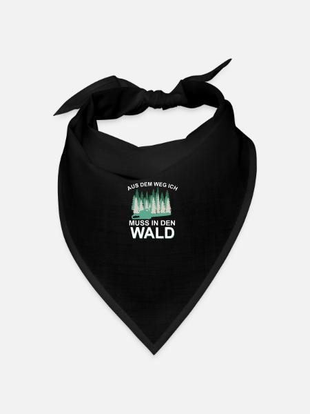 Aus dem Weg ich muss in den Wald ! - Bandana Dreieckstuch - Schwarz