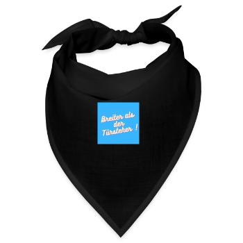 Breiter als der Türsteher - Bandana Dreieckstuch - Schwarz - Vorne