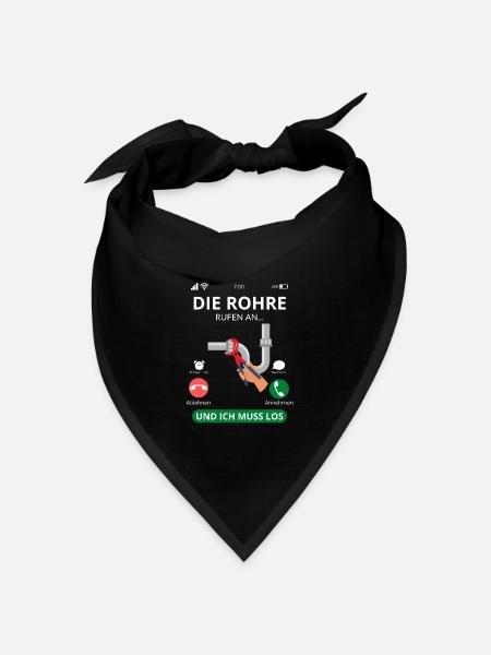 Die Rohre Rufen - Klempner Installateur - Bandana Dreieckstuch - Schwarz