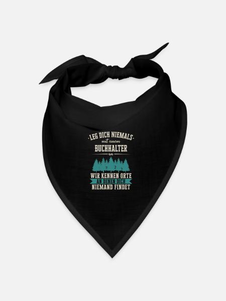 Buchhalter Buchhaltung Finanzbuchhaltung Spruch - Bandana Dreieckstuch - Schwarz