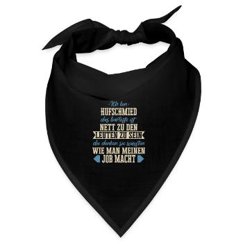 Hufschmied Hufe Schmied Tierhufen Hufeisen Spruch - Bandana Dreieckstuch - Schwarz - Vorne