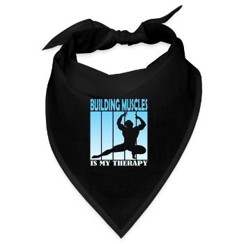 Building Muscles is My Therapy - Bandana Dreieckstuch - Schwarz - Vorne