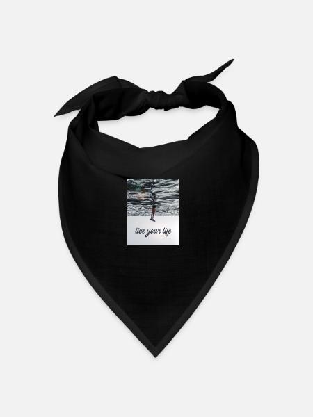 Schöner Spruch - Live your life - Bandana Dreieckstuch - Schwarz