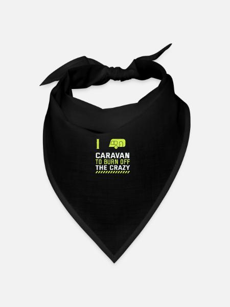 Ich bin im Wohnwagen um den Verrückten zu entgehen - Bandana Dreieckstuch - Schwarz