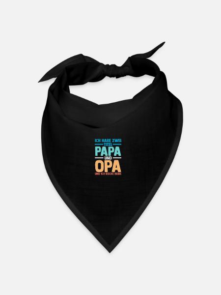 Ich Habe Zwei Titel Papa Und Opa - Bandana Dreieckstuch - Schwarz