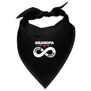 Grandpa Always On Never Off Opa Liebe Geschenk - Bandana Dreieckstuch - Schwarz - Vorne