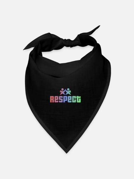 Respect Respekt Toleranz Geschenkidee - Bandana Dreieckstuch - Schwarz
