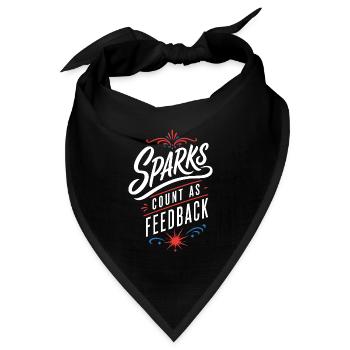Schweißerhumor – Sparks Count as Feedback - Bandana Dreieckstuch - Schwarz - Vorne