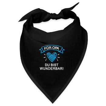 Opa Du Bist Wunderbar Opi Du Bist Toll Beste Opas - Bandana Dreieckstuch - Schwarz - Vorne