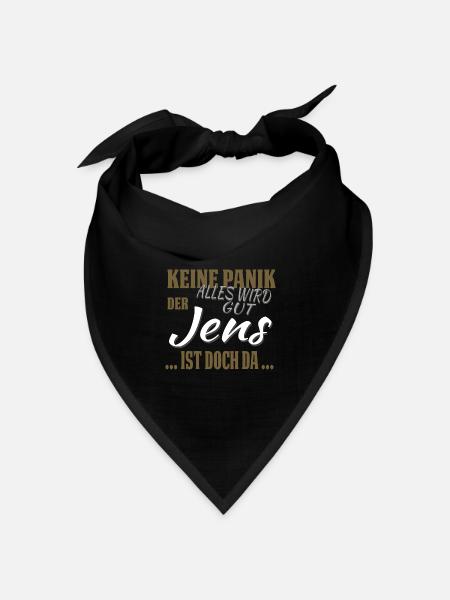 Jens - Keine Panik - lustiges Geschenk - Bandana Dreieckstuch - Schwarz