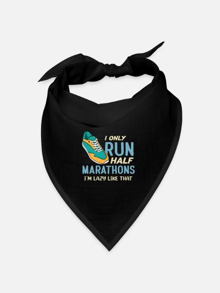 Funny Running I Only Run Half Marathons Runner - Bandana Dreieckstuch - Schwarz