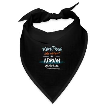 Adrian - Keine Panik. Alles wird gut - Bandana Dreieckstuch - Schwarz - Vorne