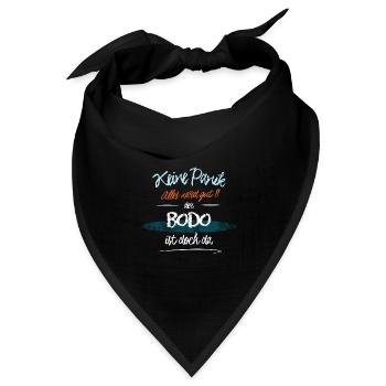 Bodo - Keine Panik. Alles wird gut - Bandana Dreieckstuch - Schwarz - Vorne