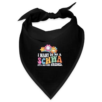 English Teacher ELA Life I Want to be a Schwa - Bandana Dreieckstuch - Schwarz - Vorne