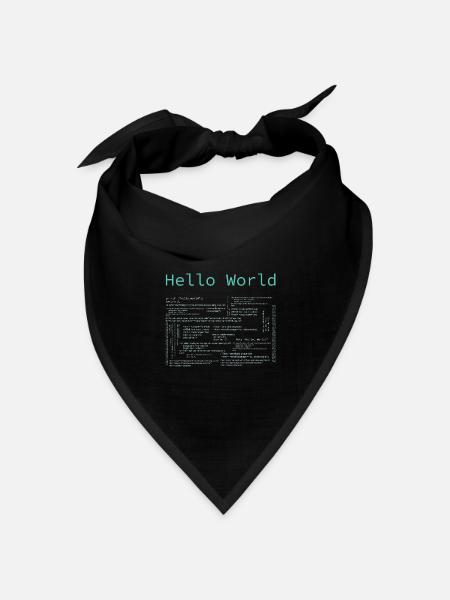 Hello World - Computer Pr... Programmierer & Nerd - Bandana Dreieckstuch - Schwarz