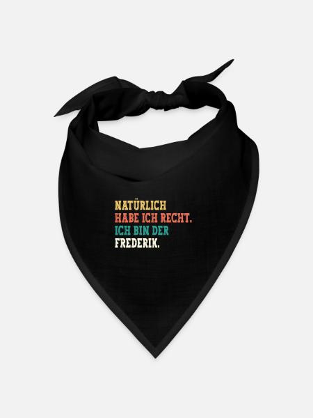 Frederik Lustiger Spruch Vorname Name Frederik - Bandana Dreieckstuch - Schwarz
