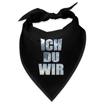 Ich du wir - Bandana Dreieckstuch - Schwarz - Vorne