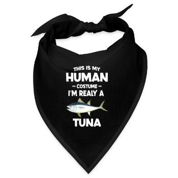 Das ist mein menschliches Kostüm Ich bin wirklich ein Thunfisch - Bandana Dreieckstuch - Schwarz - Vorne