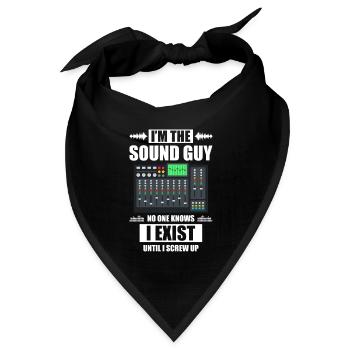I'm the sound guy Tontechniker Toningenieur - Bandana Dreieckstuch - Schwarz - Vorne