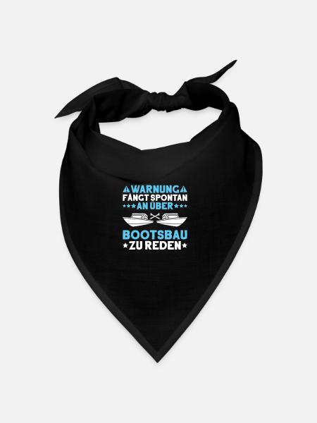 Bootsbauer Bootsbau Schiffbauer Schiffbau Boote - Bandana Dreieckstuch - Schwarz